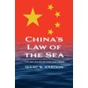 China’s Law of the Sea: The New Rules of Maritime