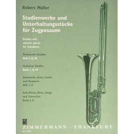 Technische Studien: Heft 2. Posaune. (Studienwerke und Unterhaltungsstücke für Zugposaune, Heft 2)