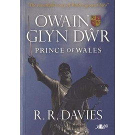 Owain Glyndwr: Prince of Wales