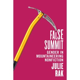 False Summit: Gender in Mountaineering Nonfiction