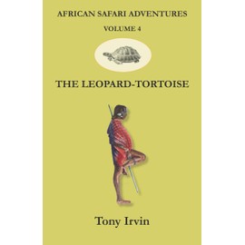 African Safari Adventures: The Leopard-Tortoise