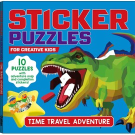 STICKER PUZZLES; TIME TRAVEL ADVENTURE: For Creative Kids (3)