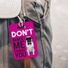 LT042 Don't Make Me Chase You Novelty Funny Unique Designer
