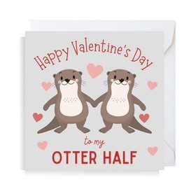 Second Ave Funny Otter Half Pun Joke Square Valentine's Day Greetings Card