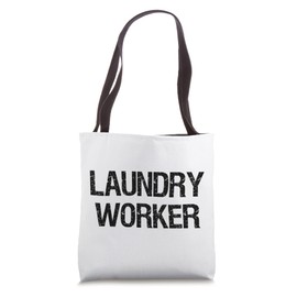 Laundry Worker Tote Bag