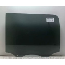 Aftermarket Brand Fits:  Ford F150 2015-2022 Crew Cab Driver Left Side Rear Back Door Window Glass