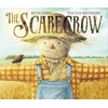 The Scarecrow: A Fall Book for Kids