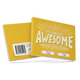 SoulScripted Books Why I Think You're Awesome | Gift Journal for Friends, Colleagues, Siblings, Parents | Birthday, Friendship Day