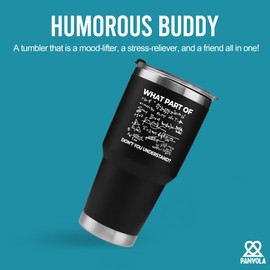 What Part of Don't You Understand Engineer Gifts Funny Sarcastic Math Teacher Vacuum Insulated Stainless Steel Tumbler with Removable Lid and Straw (Black, 30 oz)