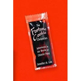 The Fortune Cookie Chronicles: Adventures in the World of Chinese Food - GOOD