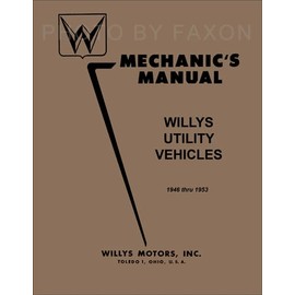 1946-1953 Willys Repair Shop Manual Reprint - Jeepster, CJ, Truck, Wagon