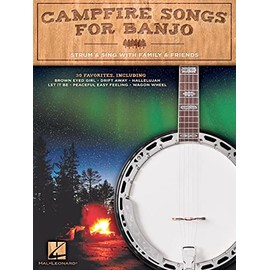 Campfire Songs for Banjo: Strum & Sing with Family & Friends