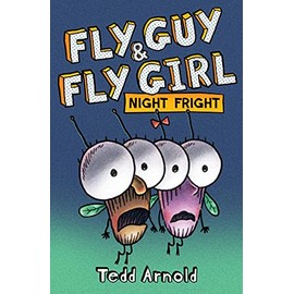 Fly Guy and Fly Girl: Night Fright
