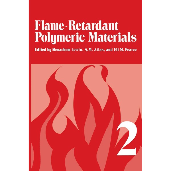 Flame-Retardant Polymeric Materials: Volume 2