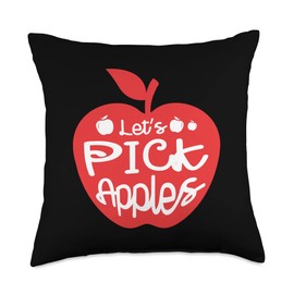 Let's Pick Apples Apple Picker Fruit Lover Apple Eater Throw Pillow