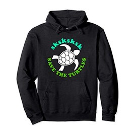 save the turtles Pullover Hoodie