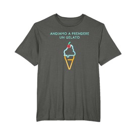 Andiamo A Prendere Un Gelato Ice Cream Maglietta