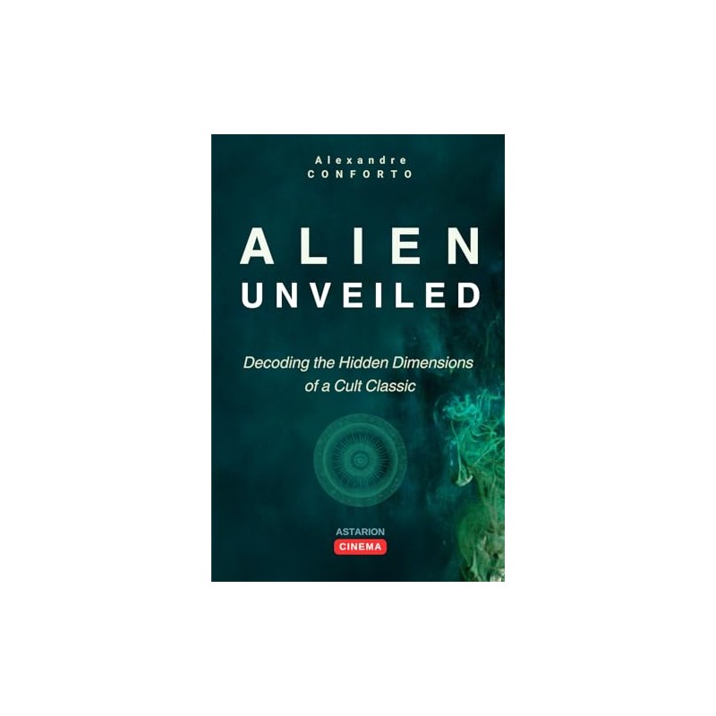 ALIEN Unveiled: Decoding the Hidden Dimensions of a Cult Classic
