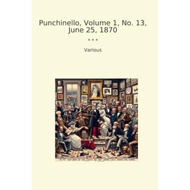Punchinello, Volume 1, No. 13, June 25, 1870