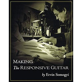 Making the Responsive Guitar