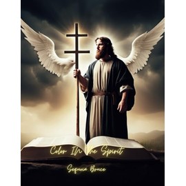 Color In The Spirit: The Activity Coloring Book That Provokes Inspiration