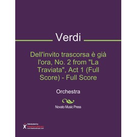 Dell'invito trascorsa è già l'ora, No. 2 from "La Traviata", Act 1 (Full Score) - Full Score Sheet Music (Orchestra)