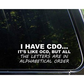 Sign Depot I Have CDO.It's Like OCD 9 Inches