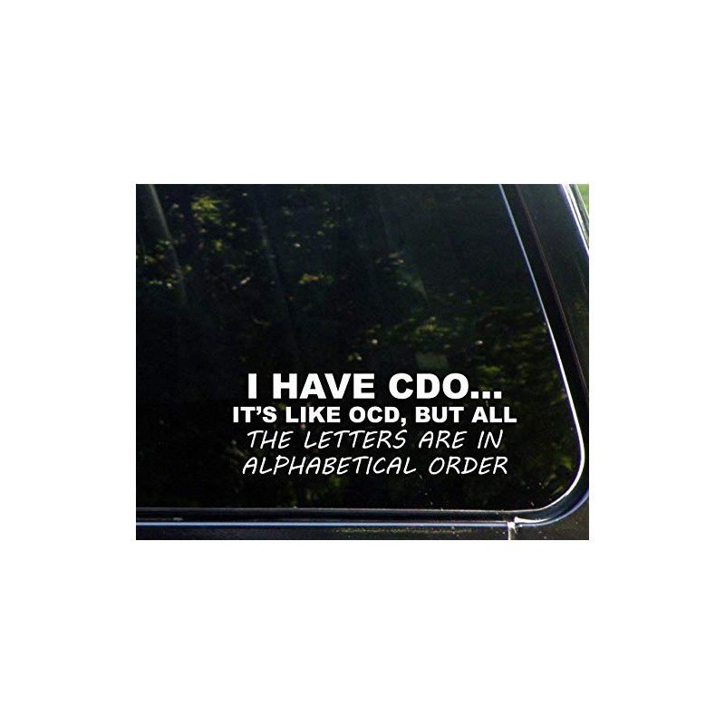 Sign Depot I Have CDO.It's Like OCD 9 Inches