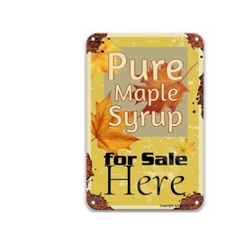 XILILI Pure Maple Syrup For Sale Here Vintage Poster Mens Room Decor Farmhouse Decor Farmhouse Wall Decor For Living Room 12X8 Inch Metal Sign
