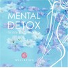 メンタル・デトックス