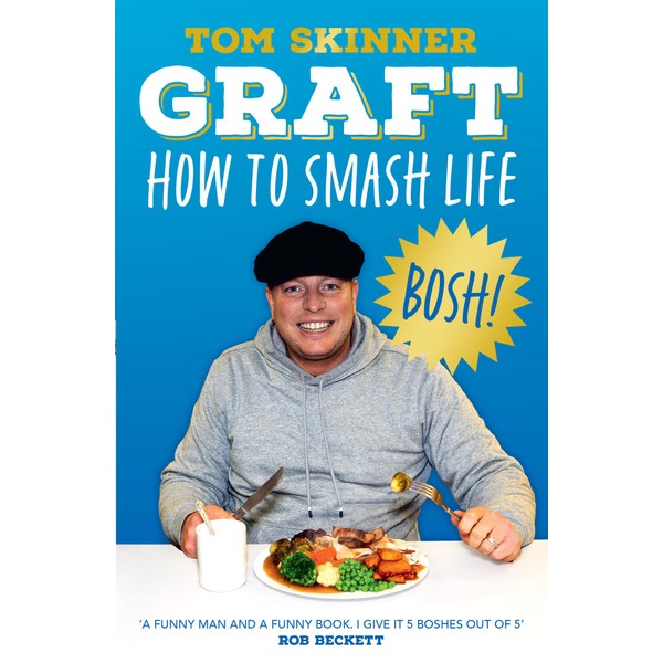 Graft: The new book from Apprentice star and sales expert