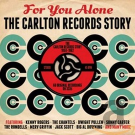 For You Alone- The Carlton Records Story 1958 - 1962