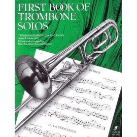 First Book of Trombone Solos Trombone/Euphonium Bass & Treble Clefs