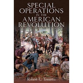 Special Operations in the American Revolution
