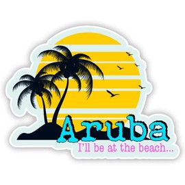 Squiddy Aruba I'll be at The Beach - Vinyl Sticker Decal for Phone, Laptop, Water Bottle (3" Wide)