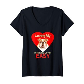 Womens Loving My Bulldog Difficulty Level Easy Heart Gift Design V-Neck T-Shirt