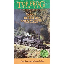 Top Frog Series Volume 1: The Best of Narrow Gauge on the Rio Grande
