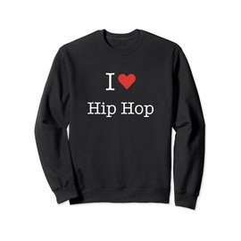 I Love Hip Hop with Heart Minimalist Simple Graphic Sweatshirt