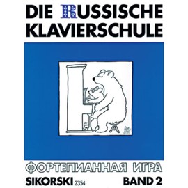 Die Russische Klavierschule Band 2: Russische Musik Der Moderne