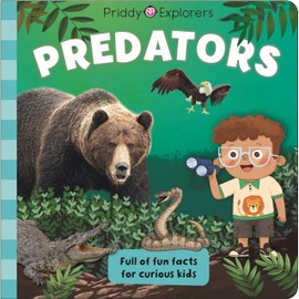 Priddy Explorers: Predators
