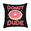 Donut Dude sweet Donuts and Sweets doughnut Throw Pillow