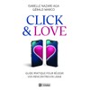 Click et Love: Guide pratique pour réussir vos rencontres en