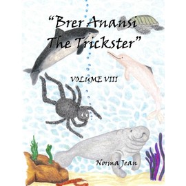 Brer Anansi the Trickster