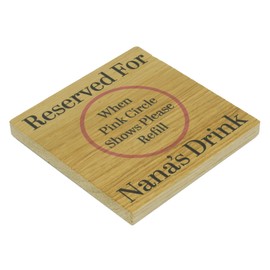 Reserved For Nanas Drink Solid Oak Drink Coaster from Grandchildren. Birthday item. Wood Mat for Drinks. Token for Nanny to be.