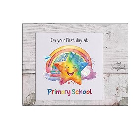 On your first day at Primary School card, starting primary school, first day at big school, Daughter, Son, good luck on your first day of school, back to school, rainbow star card