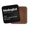 Biologist Square Coaster - Biology Teacher Science Dictionary Regular But