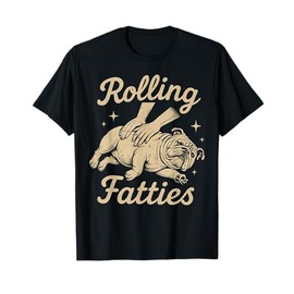 Funny Cute English Bulldog Lover Puppy Owner Bulldog Fatty T-Shirt