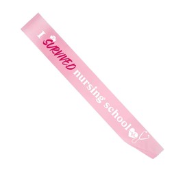 Pink I Survived Nurse Nurse Medical Congratulations Graduate Graduate Satin Sash I graduated (pink)