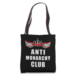 No Kings Or Queens Kingdom Hate Club Anti Monarchy Tote Bag