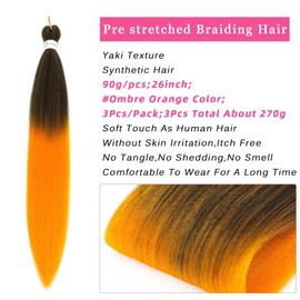 Ombre Orange Braiding Hair Pre Stretched 26inch 3Packs Yaki Braids Hair Hot Water Setting Synthetic Hair 1B Orange Pre Stretched Braiding Hair For Braids(1b/orange)
